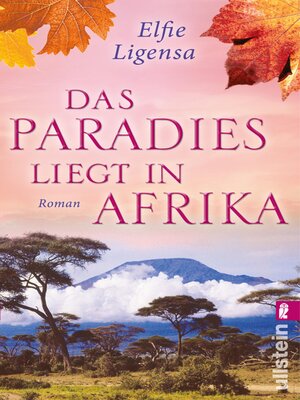 cover image of Das Paradies liegt in Afrika